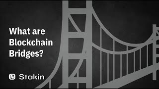 What are Blockchain Bridges
