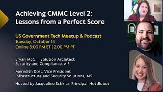 How AIS Earned a Perfect Score on Their First CMMC Level 2 Assessment | U.S. GovTech
