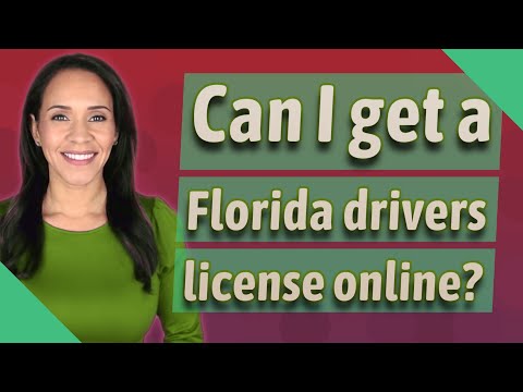 Can I get a Florida drivers license online?