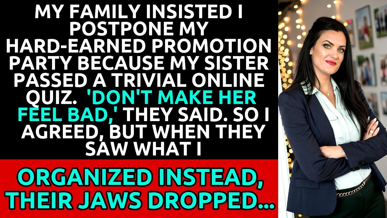 I Postponed My Promotion Party So My Sister Wouldn’t Feel Bad—Then Surprised Everyone