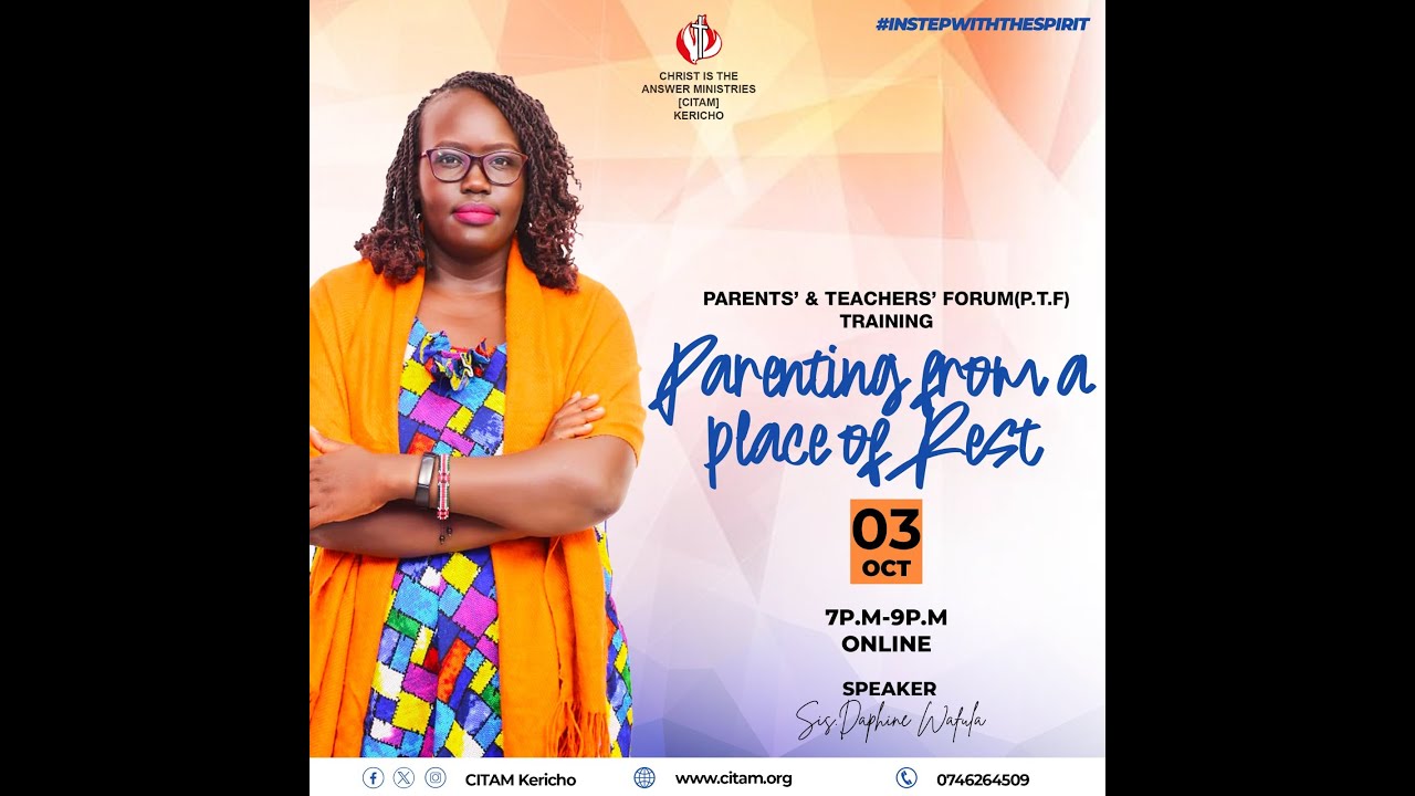 CITAM KERICHO PARENTS AND TEACHERS FORUM TRAINING