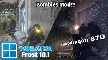 Call of Duty: Modern Warfare  3 Zombies on Android - Winlator Frost 10.1 - Poco F3 (Snapdragon 870)
