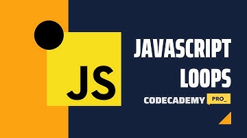 Javascript Loops - Crushing Codecademy PRO WEB DEVELOPMENT career path Challenge