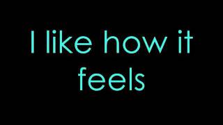 Enrique Iglesias ft. Pitbull I like how it feels lyrics.wmv