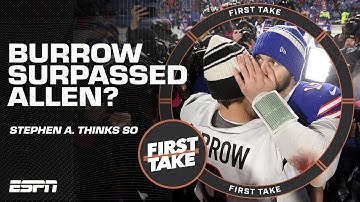 Stephen A.: Josh Allen has been surpassed by Joe Burrow 👀 | First Take