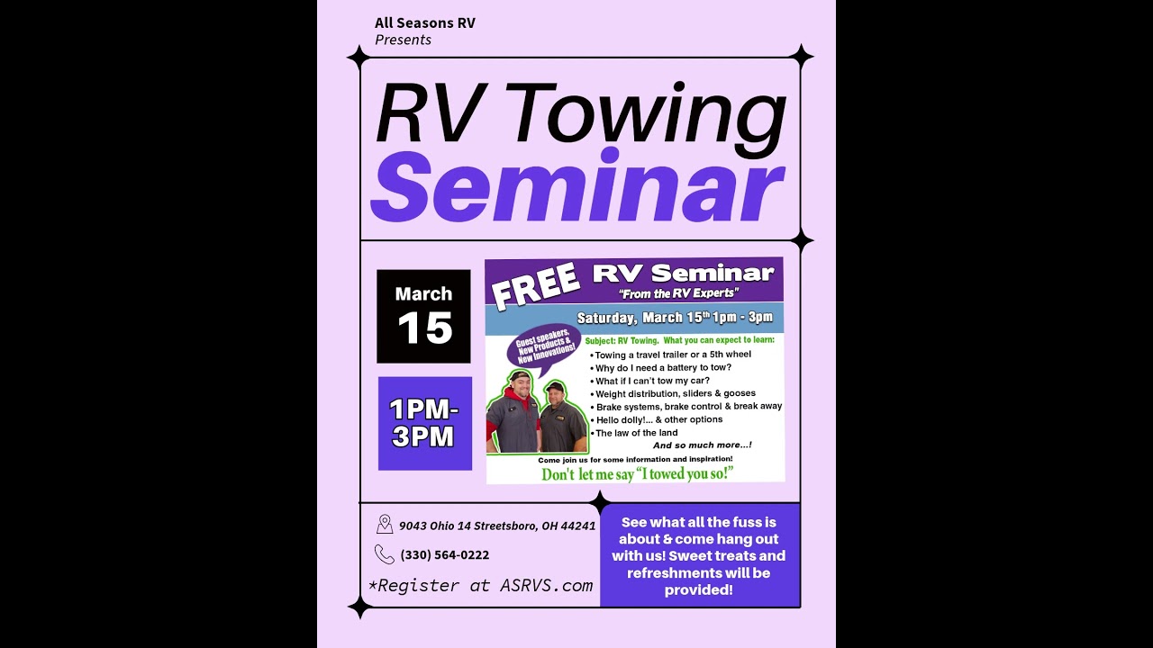 FREE RV Seminar: All things TOWING! Register at ASRVS.com today! 