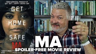 MA 2019 Movie Review No Spoilers