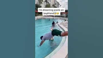 Thumbnail of I’m DROWNING prank on my BOYFRIEND! 😰😱 (he saves me) #shorts