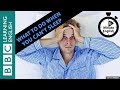 What to do when you can't sleep - 6 Minute English