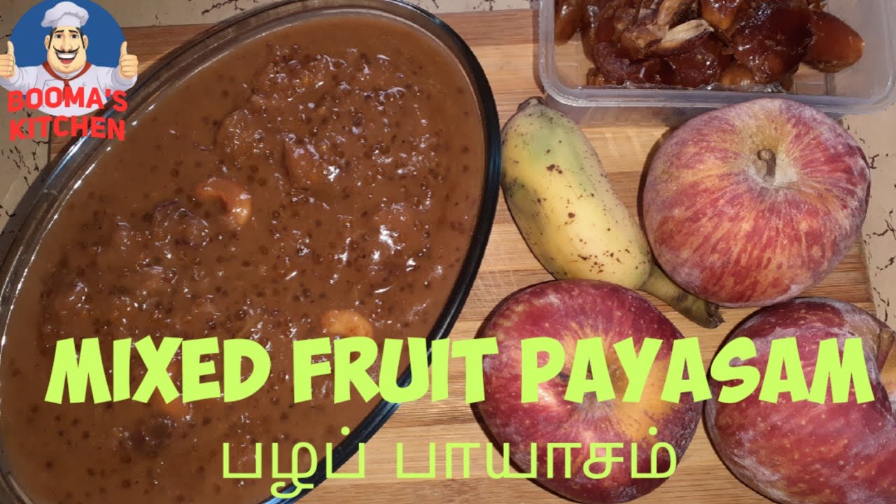 Mixed fruit payasam/Pazha payasam recipe in tamil/Fruit payasam in