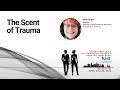 The Scent of Trauma with Erin Dunn | Others Over Self Leadership Conference
