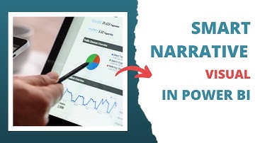 Create summaries with power bi smart narrative