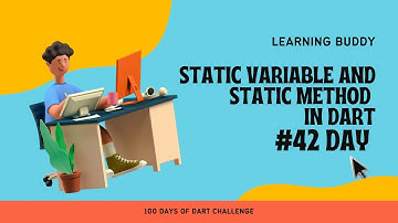 Static Method and Static Variable | Dart for beginner |  Dart in hindi | #day42 #100