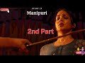 Thanal|2nd Part|explain in Manipuri|movie explain|movie explanation|Manipuri film