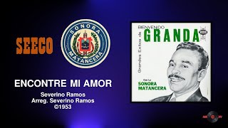 Bienvenido Granda & Sonora Matancera - Encontre Mi Amor ©1953 chords
