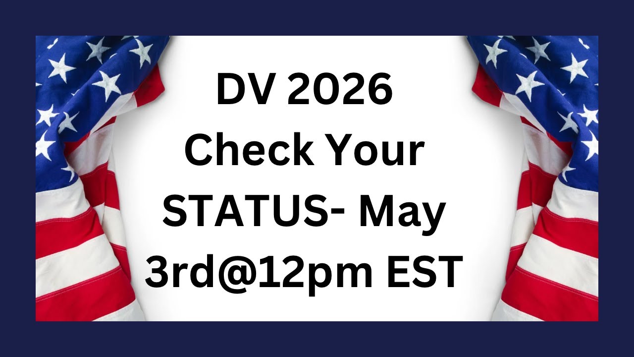 2026 DV Lottery Results OUT on May 3rd! | Check If You WON the Green Card Lottery 🇺🇸