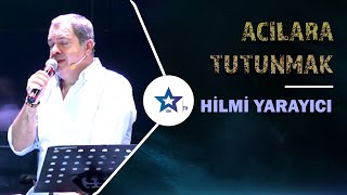 Hilmi Yarayıcı - Acılara Tutunmak Resimi