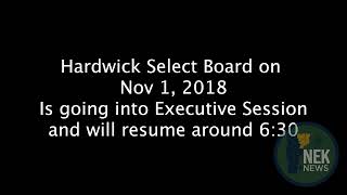 Hardwick Select Board Nov 1 2018, capital budget, firearms ordinance, library contract