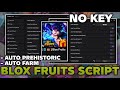 Blox Fruits Script *NO KEY* – AUTO FARM, FAST ATTACK, FRUIT MASTERY FARM, SEA EVENT, AUTO RAID