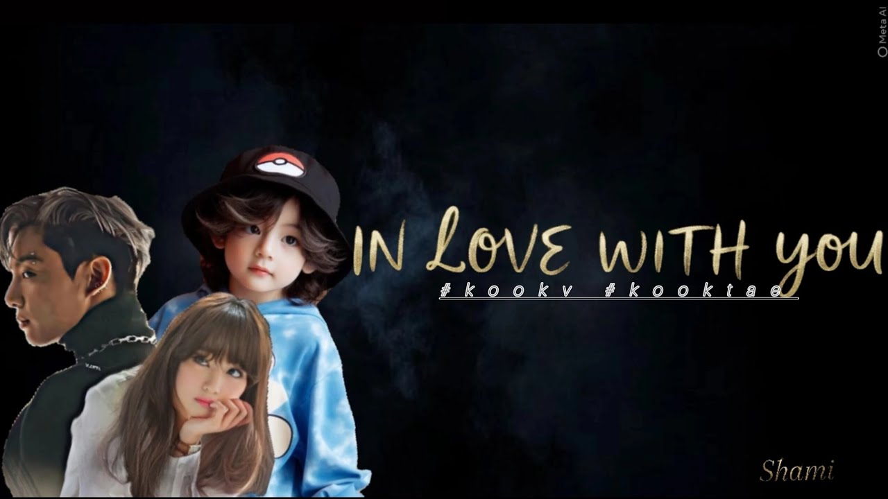 ❤️‍🔥𝐈𝐍 𝐋𝐎𝐕𝐄 𝐖𝐈𝐓𝐇 𝐘𝐎𝐔❤️‍🔥 𝗞𝗢𝗢𝗞𝗩 𝗠𝗔𝗟𝗔𝗬𝗔𝗟𝗔𝗠 𝗟𝗢𝗩𝗘 𝗦𝗧𝗢𝗥𝗬 𝗢𝗡𝗘𝗦𝗛𝗢𝗥𝗧 #kookv #kooktae #btsff #fanfiction 