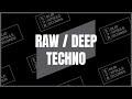 RAW / DEEP TECHNO | SOLID CAPSULE RECORDS | PART VII | 132-137BPM