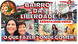 MINHA MÃE NO BAIRRO DA LIBERDADE EM SÃO PAULO!