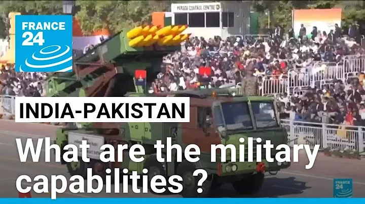 What are the military capabilities of India and Pakistan? • FRANCE 24 English