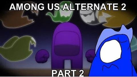 Among us Animación Alternate 2 Part 2 - Arrival By Rodamrix