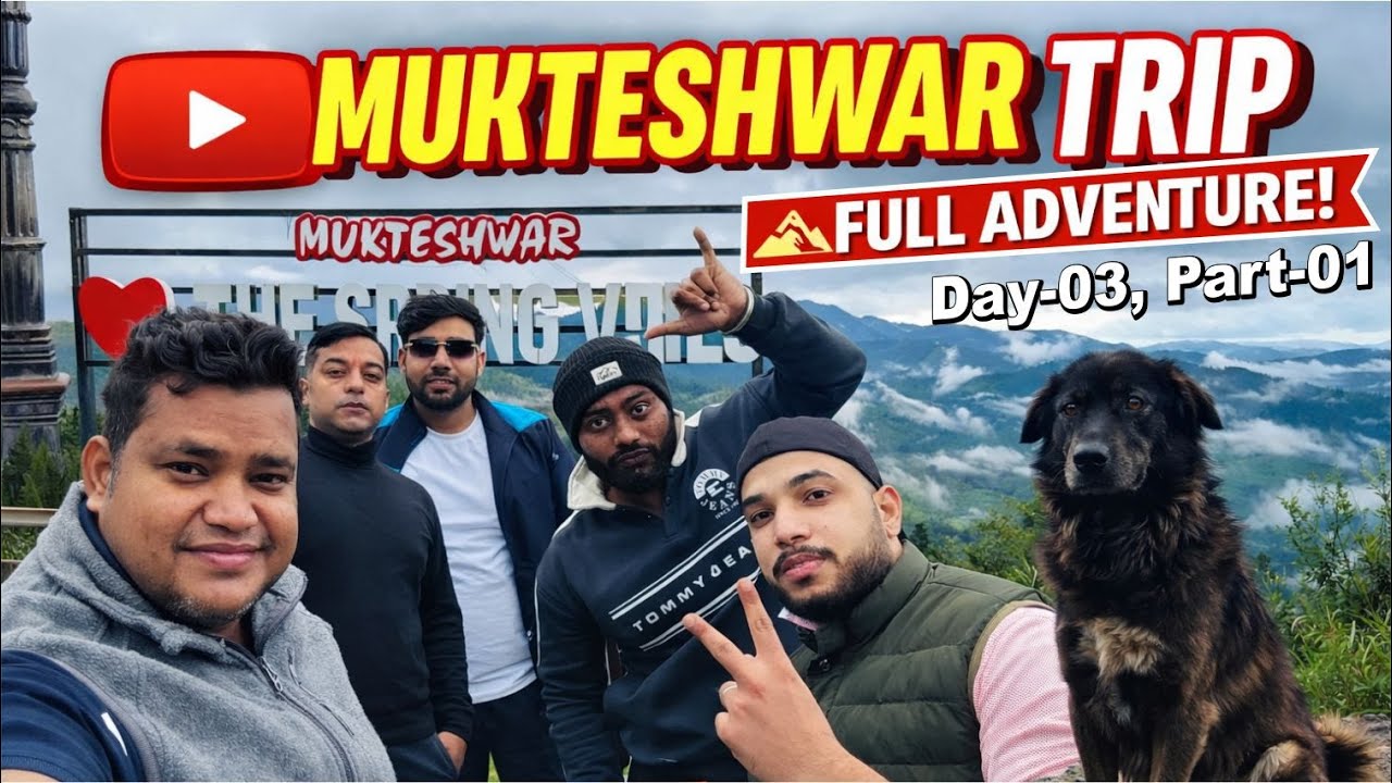 Mukteshwar Mahadev Trip | Spiritual & Scenic Uttarakhand Journey 🌄🌄🌄 