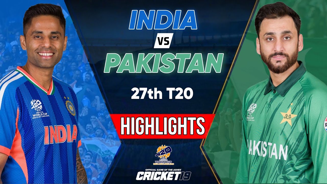 India vs Pakistan T20 World Cup Match Highlights | ICC World Cup 2026 | IND vs PAK Highlights