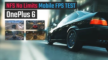 Need for Speed: No Limits Android FPS OnePlus 6