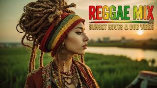Reggae Mix 2026 U0026 Roots Reggae Classic  Best Reggae  U0026 Bob Marley One Love Vibes Mix