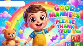 🎵 Good Manners Song for Kids 😍 | Please & Thank You Baby Boy | Viral Kids Video
