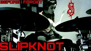 Before I Forget - Slipknot Drum Cover Noam Drum Covers