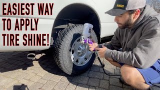 Easiest Way To Apply Tire Shine!