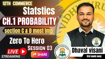 Std 12 Commerce Stat probability (સંભાવના) Lec-03, Stat Made Easy With Dhaval Sir 🔥💯