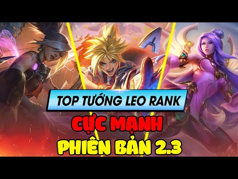 Học chơi tốc chiến #89: Top tướng leo rank cực mạnh phiên bản 2.3