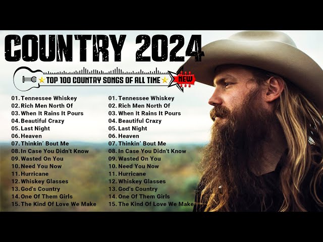 Country Music Playlist 2024 - Chris Stapleton, Luke Bryan, Luke Combs, Kane Brown, Brett Young class=