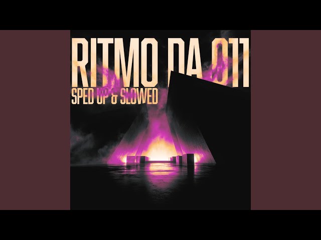 RITMO DA 011 (SUPER SLOWED)