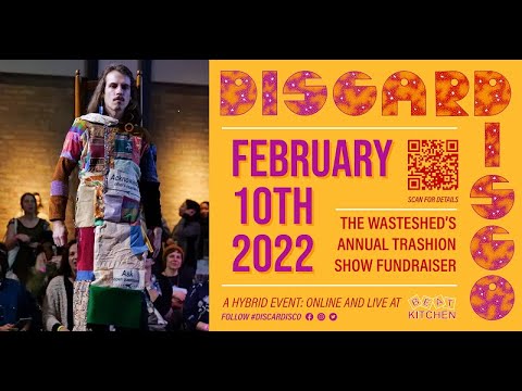 DiscarDisco 2022 - Detritus Danceteria - VIRTUAL LIVE STREAM - Trash Fashion Show Competition