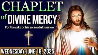 TODAY'S Divine Mercy Chaplet Wednesday June 18 2025 🙏 Divine Mercy