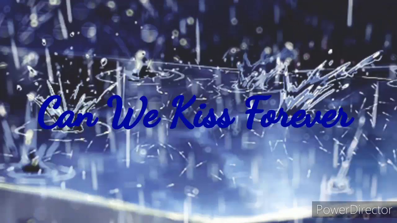 Kina Can We Kiss Forever (Mp3) YouTube