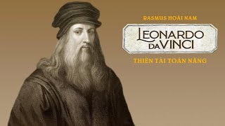 [Sách Nói] Leonardo Davinci - Thiên Tài Toàn Năng - Chương 1 | Rasmus Hoài Nam