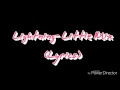 Lightning- Little Mix (Lyrics)