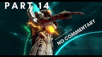 DOOM ETERNAL 2020 Gameplay Walkthrough Part 14[FULL GAME] No Commentary