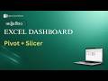 មេរៀនទី២០ – Excel Dashboard (Pivot Table + Slicer) | Real Report | Learn Excel Khmer