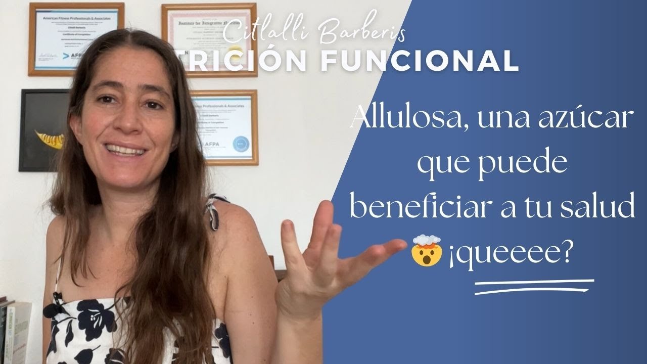 Allulosa, una azúcar que puede beneficiar a tu salud 🤯 ¡queeee?