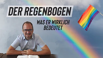 Für was ist der Regenbogen ein Symbol?