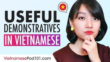 Most Useful Demonstrative Adjectives in Vietnamese