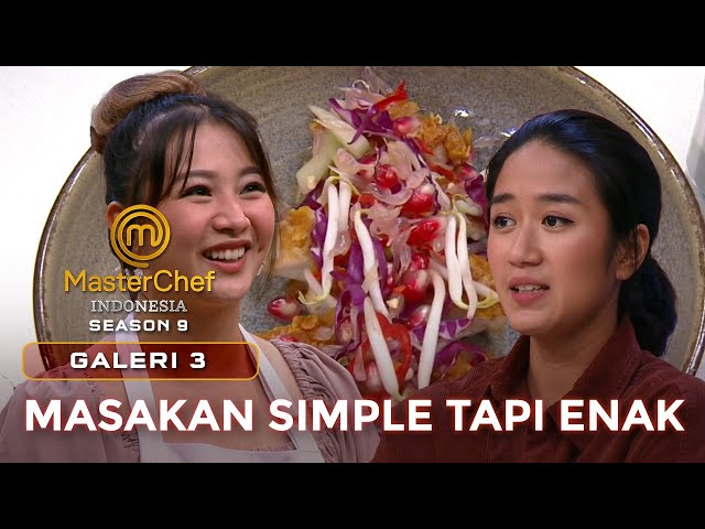 VERY SMART! MASAKAN SIMPLE TAPI ENAK DARI DEVY | GALERI 3 | MASTERCHEF INDONESIA class=